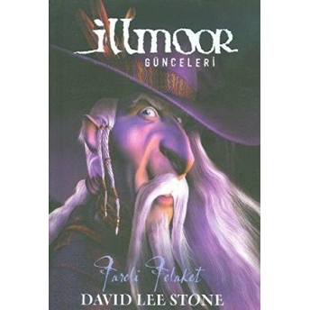 Illmoor Günceleri - Fareli Felaket David Lee Stone