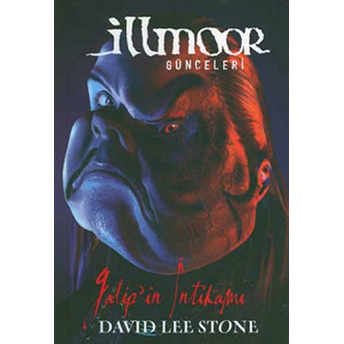 Illmoor Günceleri - Galip’in Intikamı David Lee Stone