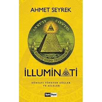 Illüminati Ahmet Seyrek