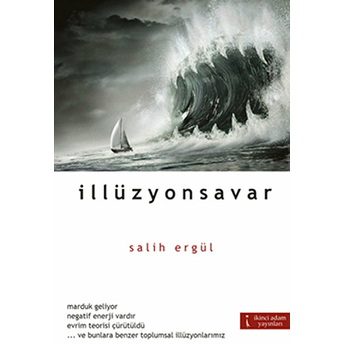 Illüzyonsavar-Salih Ergül