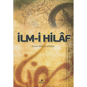 Ilm-I Hilaf Izmirli Ismail Hakkı