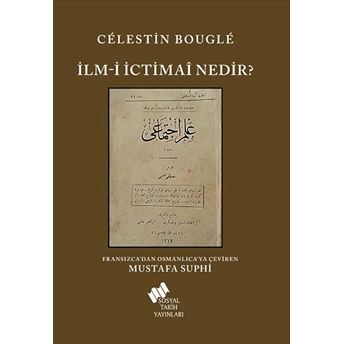 Ilm-I Ictimai Nedir? Celestin Bougle