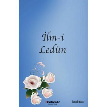 Ilm-I Ledün Ismail Dinçer