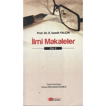 Ilmi Makaleler Cilt - 2