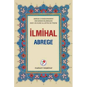 Ilmihal Abrege (Fransızca - Ciltli)