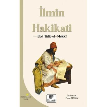 Ilmin Hakikatı Ebu Talib El-Mekki