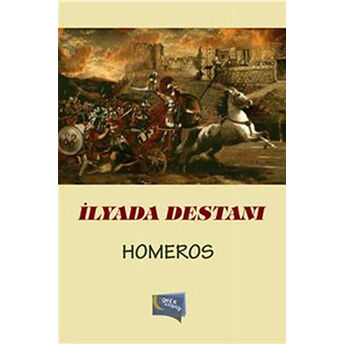 Ilyada Destanı Homeros