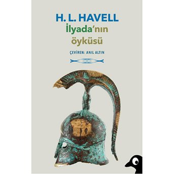 Ilyada’nın Öyküsü H. L. Havell