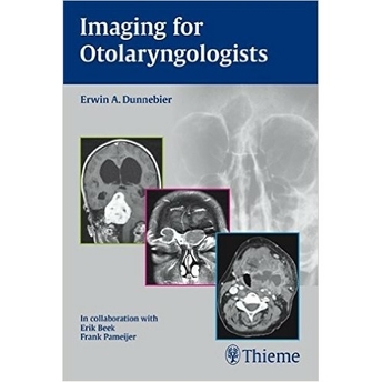 Imaging For Otolaryngologists Erwin Duunebier