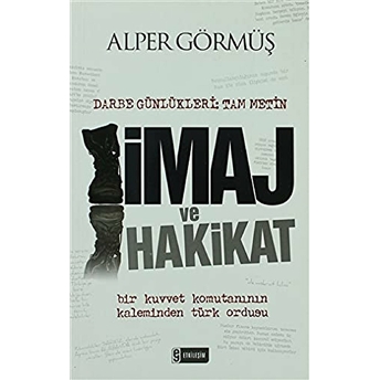 Imaj Ve Hakikat Alper Görmüş