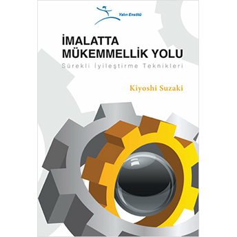 Imalatta Mükemmelik Yolu Kiyoshi Suzaki