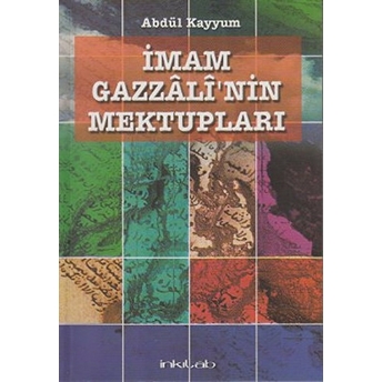 Imam Gazzali’nin Mektupları Abdül Kayyum