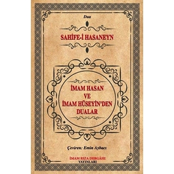 Imam Hasan Ve Imam Hüseyin'den Dualar - Kolektif