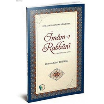 Imam-I Rabbani (R.a) Osman Nuri Topbaş