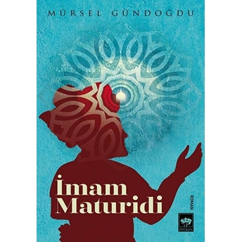 Imam Maturidi Mürsel Gündoğdu