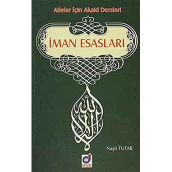 Iman Esasları Naşit Tutar