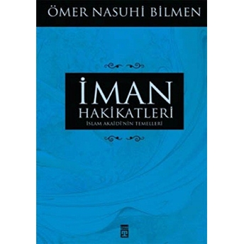 Iman Hakikatleri Ömer Nasuhi Bilmen