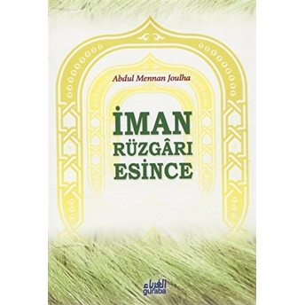 Iman Rüzgarı Esince-Abdul Mennan Joulha