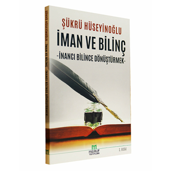 Iman Ve Bilinç-Şükrü Hüseyinoğlu