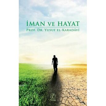 Iman Ve Hayat Yusuf El-Karadavi