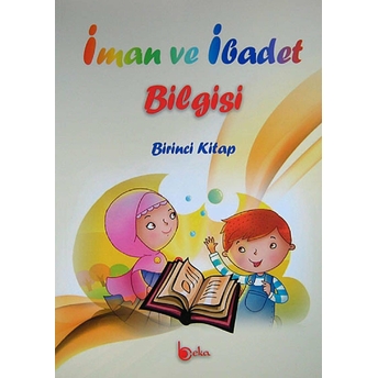 Iman Ve Ibadet Bilgisi 1. Kitap-Ishak Doğan