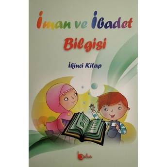 Iman Ve Ibadet Bilgisi 2. Kitap-Osman Arpaçukuru