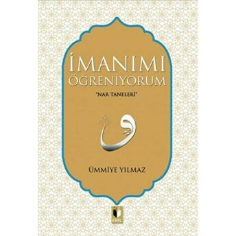 Imanımı Öğreniyorum Ümmiye Yılmaz