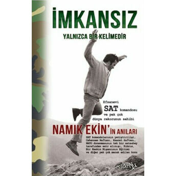 Imkansız Yalnızca Bir Kelimedir Namık Ekin