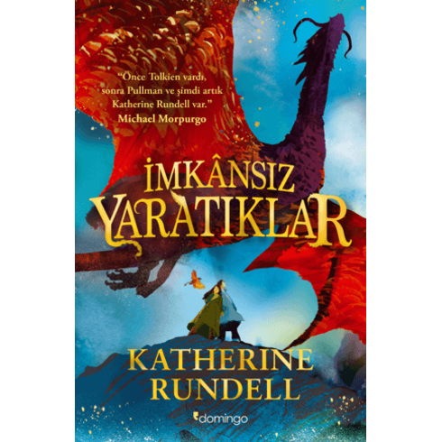 Imkânsız Yaratıklar (Ciltli) Katherine Rundell