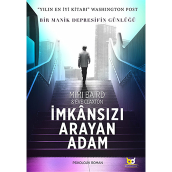 Imkansızı Arayan Adam Mimi Baird