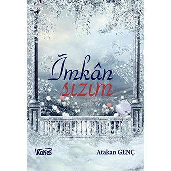 Imkansızım Atakan Genç