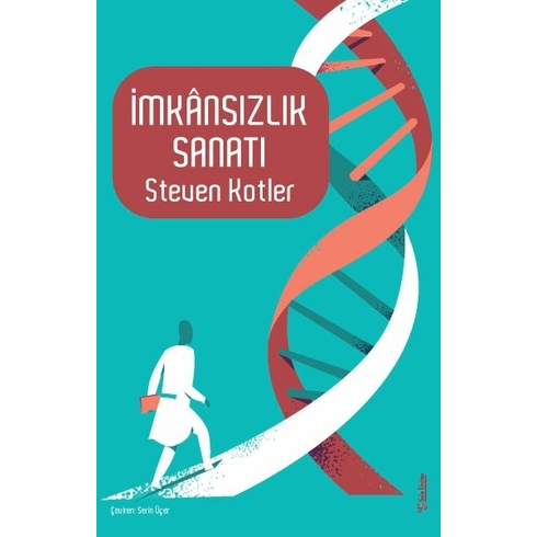 Imkânsızlık Sanatı Steven Kotler