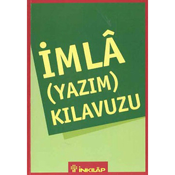 Imla (Yazım) Kılavuzu Derleme