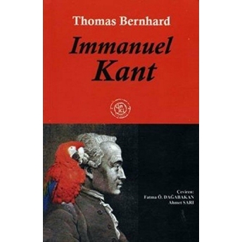 Immanuel Kant Thomas Bernhard