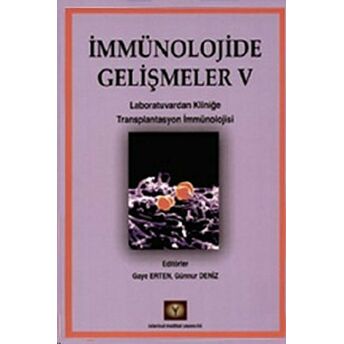 Immünolojide Gelişmeler 5 Kolektif