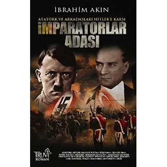 Imparatorlar Adası Ibrahim Akın