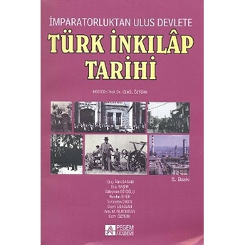 Imparatorluktan Ulus Devlete Türk Inkılap Tarihi Kolektif