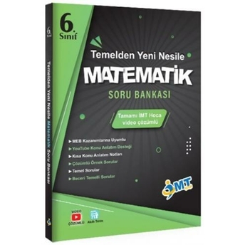 Imt Hoca 6. Sınıf Matematik Temelden Yeni Nesile Soru Bankası Video Çözümlü Komisyon