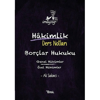 Imtiyaz Borçlar Hukuku Hakimlik Ders Notları Ali Sakinci