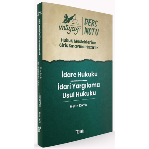 Imtiyaz Hmgs Idare Hukuku, Idari Yargılama Usul Hukuku Ders Notları Metin Kaya