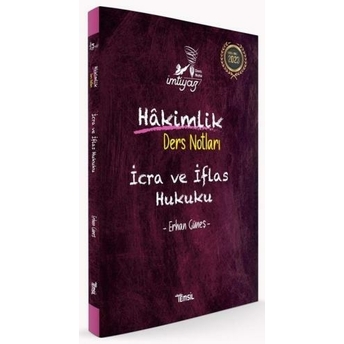 Imtiyaz Icra Ve Iflas Hukuku Ders Notları Erhan Güneş