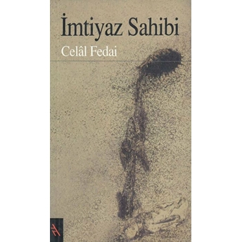 Imtiyaz Sahibi Celal Fedai