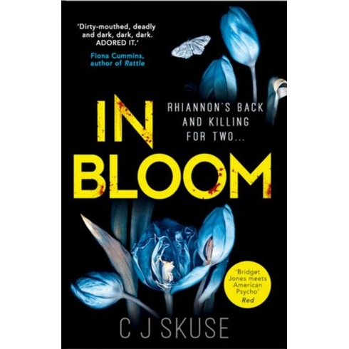 In Bloom C.j. Skuse