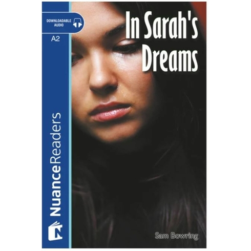 In Sarah’s Dream Sam Bowring