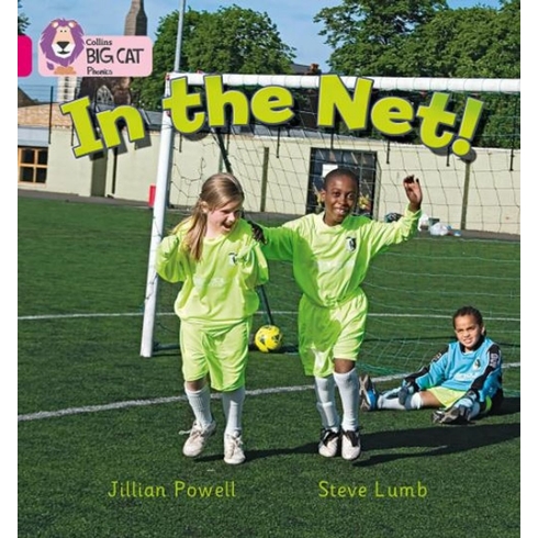 In The Net! (Big Cat Phonics-1B Pink) Jillian Powell