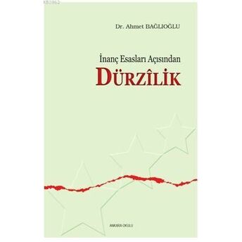 Inanç Esasları Açısından Dürzilik Ahmet Bağlıoğlu