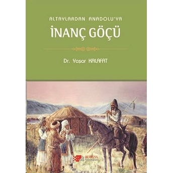 Inanç Göçü Yaşar Kalafat