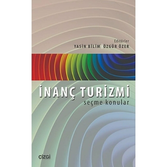 Inanç Turizmi Yasin Bilim