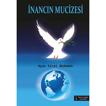 Inancın Mucizesi-Ayşe Siret Akduman