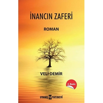 Inancın Zaferi Veli Demir